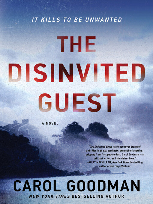 Title details for The Disinvited Guest by Carol Goodman - Wait list